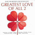Greatest Love of All 2 CD