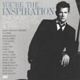 You're The Inspiration: David Foster & Friends